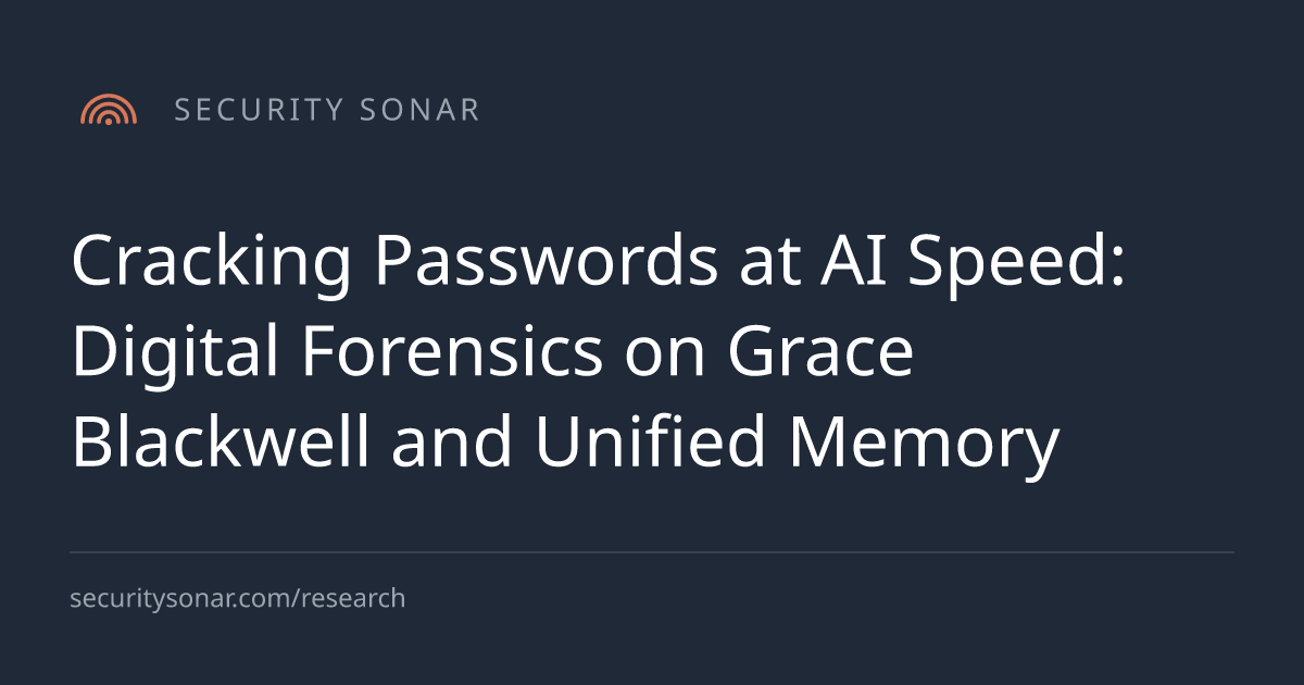Cracking Passwords at AI Speed: Digital Forensics on Grace Blackwell and Unified Memory